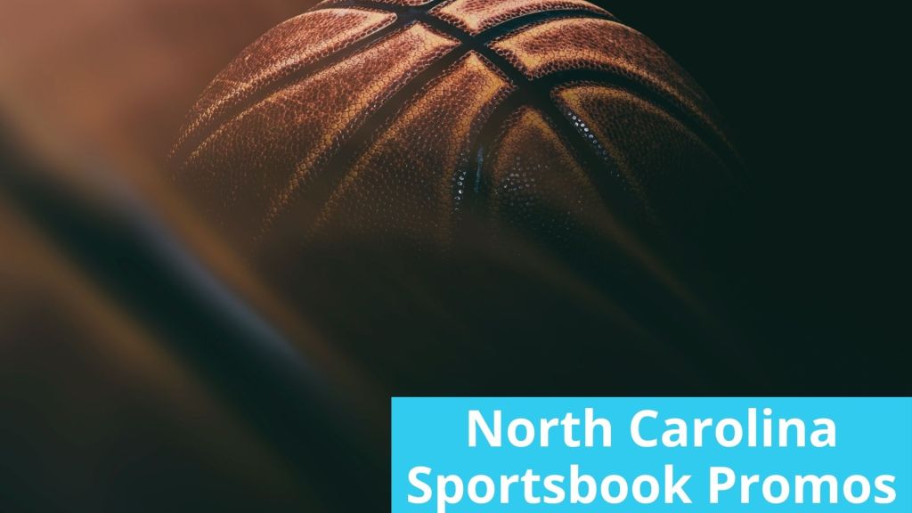 North Carolina Sportsbook Promotions | 5 Best NC Sports Betting Bonuses You Can Earn Today North Carolina Sportsbook Promotions | 5 Best Nc Sports Betting